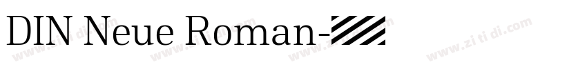 DIN Neue Roman字体转换